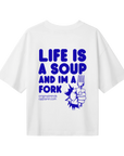 Life Is A Soup back