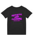 Autistic And Awesome - Kids Tee