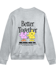 Better Together - Womens Regular Sweatshirt
