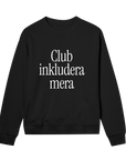 Club Inkludera Mera - Womens Regular Sweatshirt