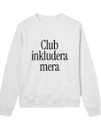 Club Inkludera Mera - Womens Regular Sweatshirt