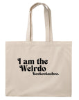I Am The Weirdo - Large Totebag