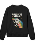inclusive vibes - women reg sweat
