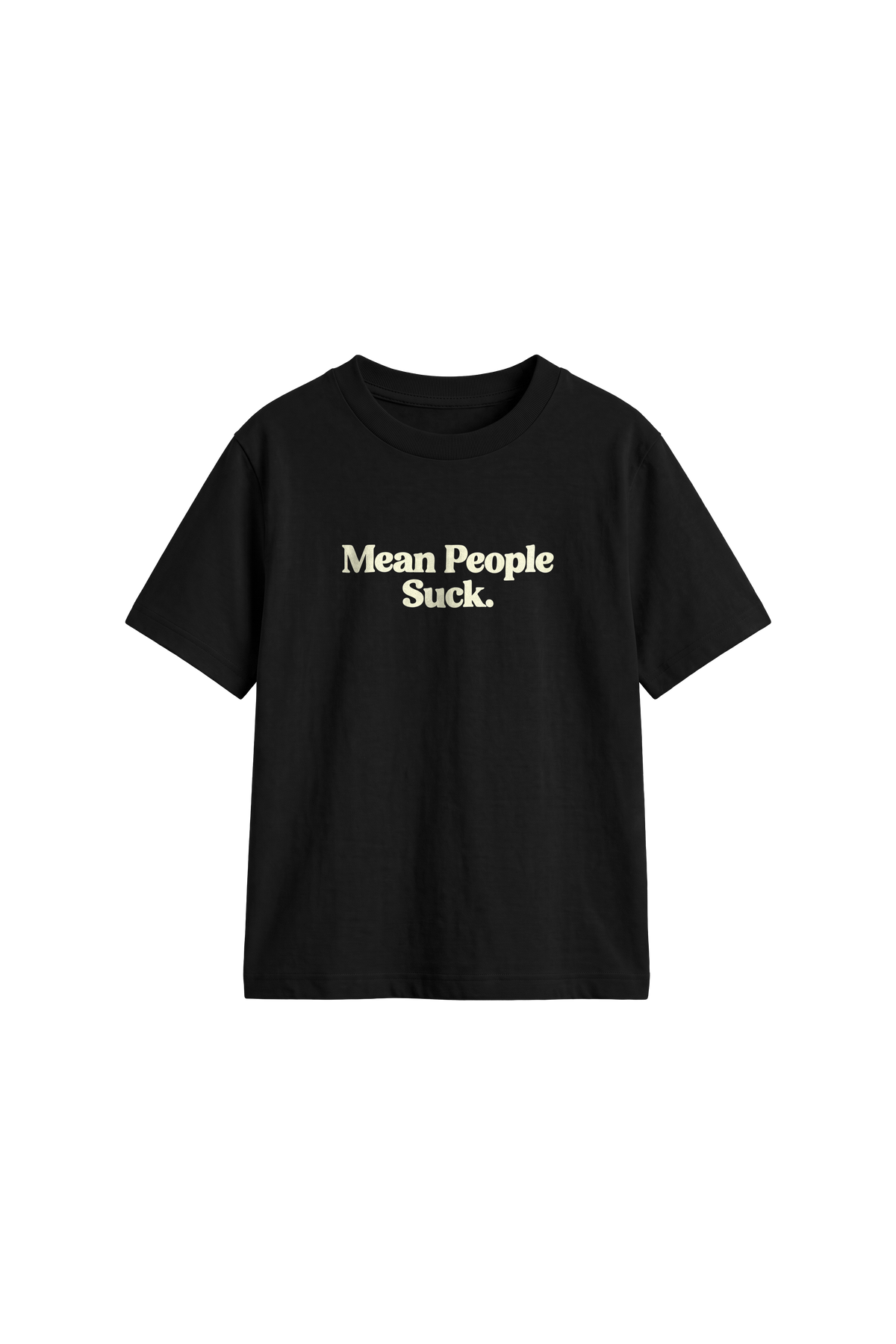 Mean People Suck - Kids T-shirt