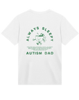 Always Sleepy Autism Dad - Men’s T-shirt Regular fit
