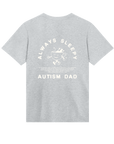 Always Sleepy Autism Dad - Mens Regular Tee