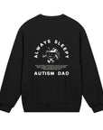 Always Sleepy Dad - Mens Regular Sweatshirt