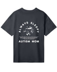 Always Sleepy Mom - Women Boxy Tee