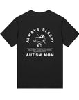 Always Sleepy Mom - Womens Regular Tee