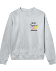 Better Together - Womens Regular Sweatshirt