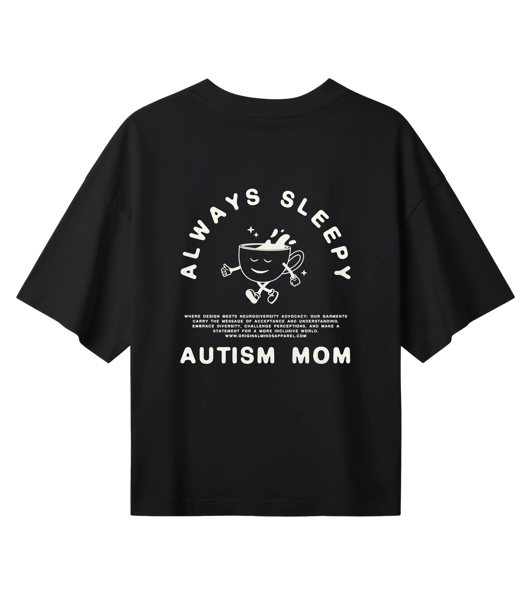 Always Sleepy Autism Mom back