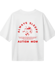 Always Sleepy Autism Mom back