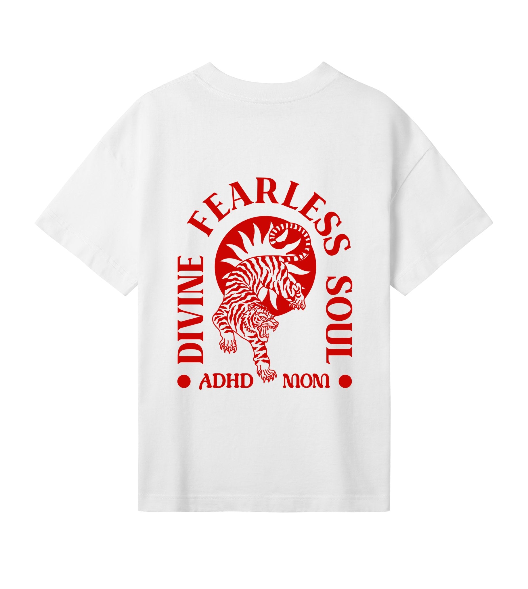 Divine Fearless ADHD Mom - Womens Oversized Tee