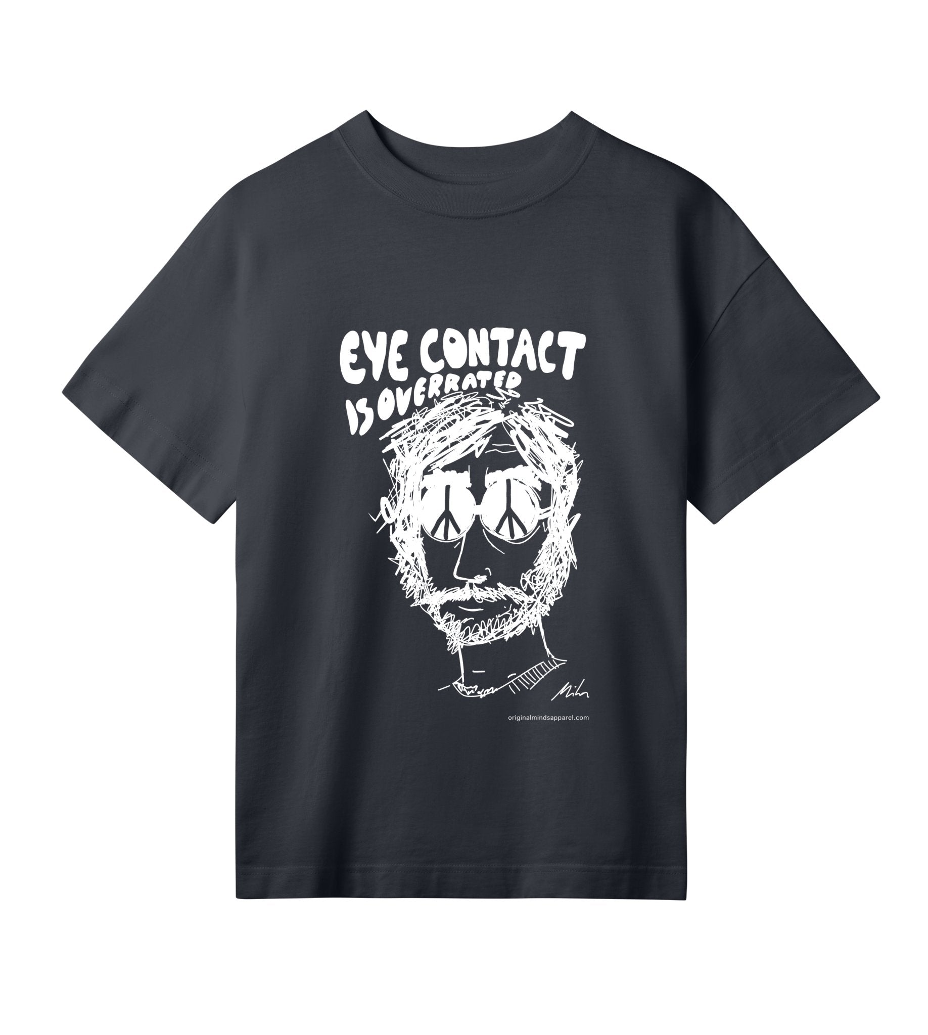 Eye Contact Is Overrated - Womens Oversized Tee