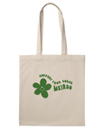 Support Your Local Weirdo - Tote Bag