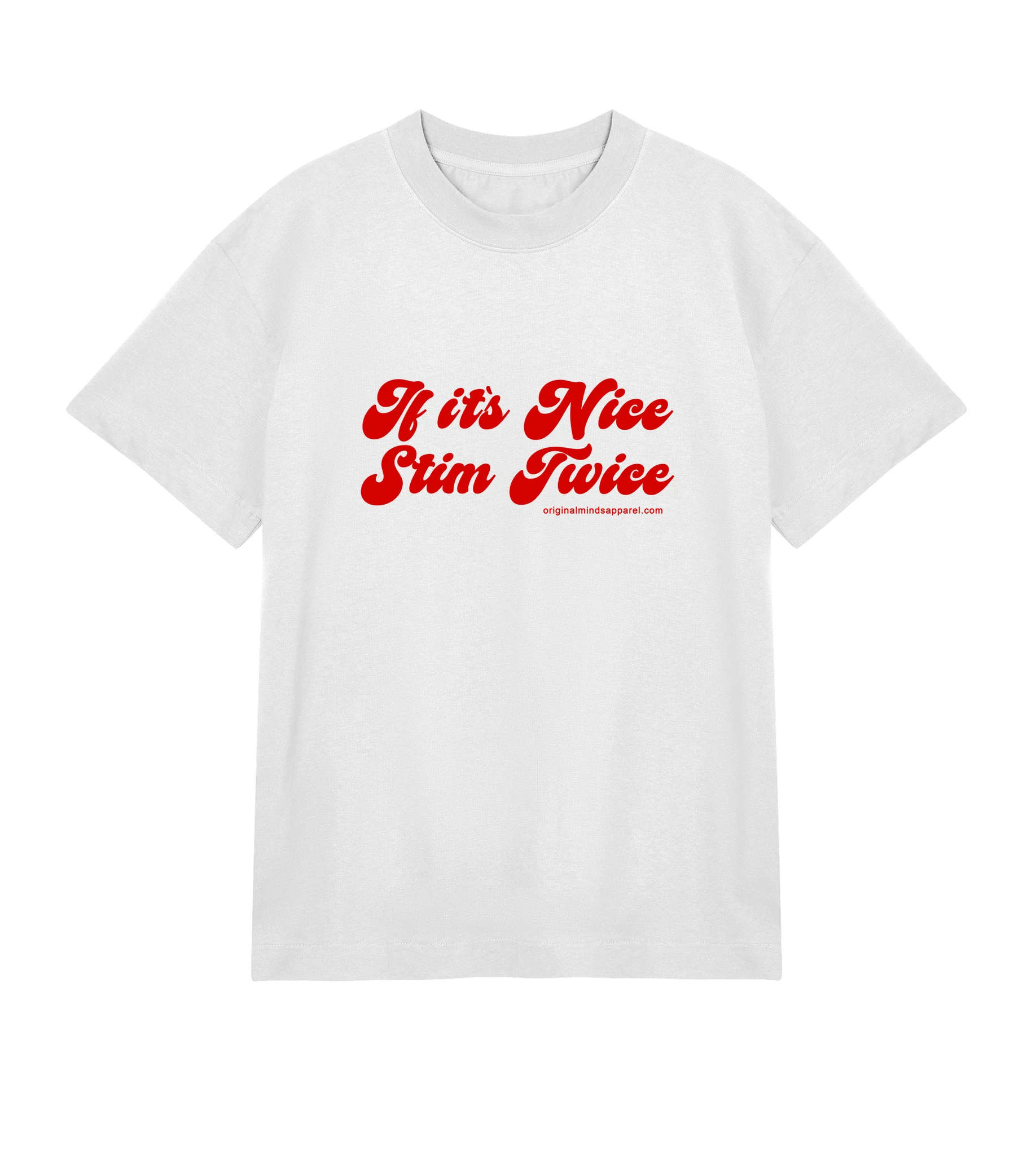 If it's nice, stim twice -  Men’s T-shirt boxy fit