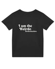 I'm The Weirdo - Kids Tee