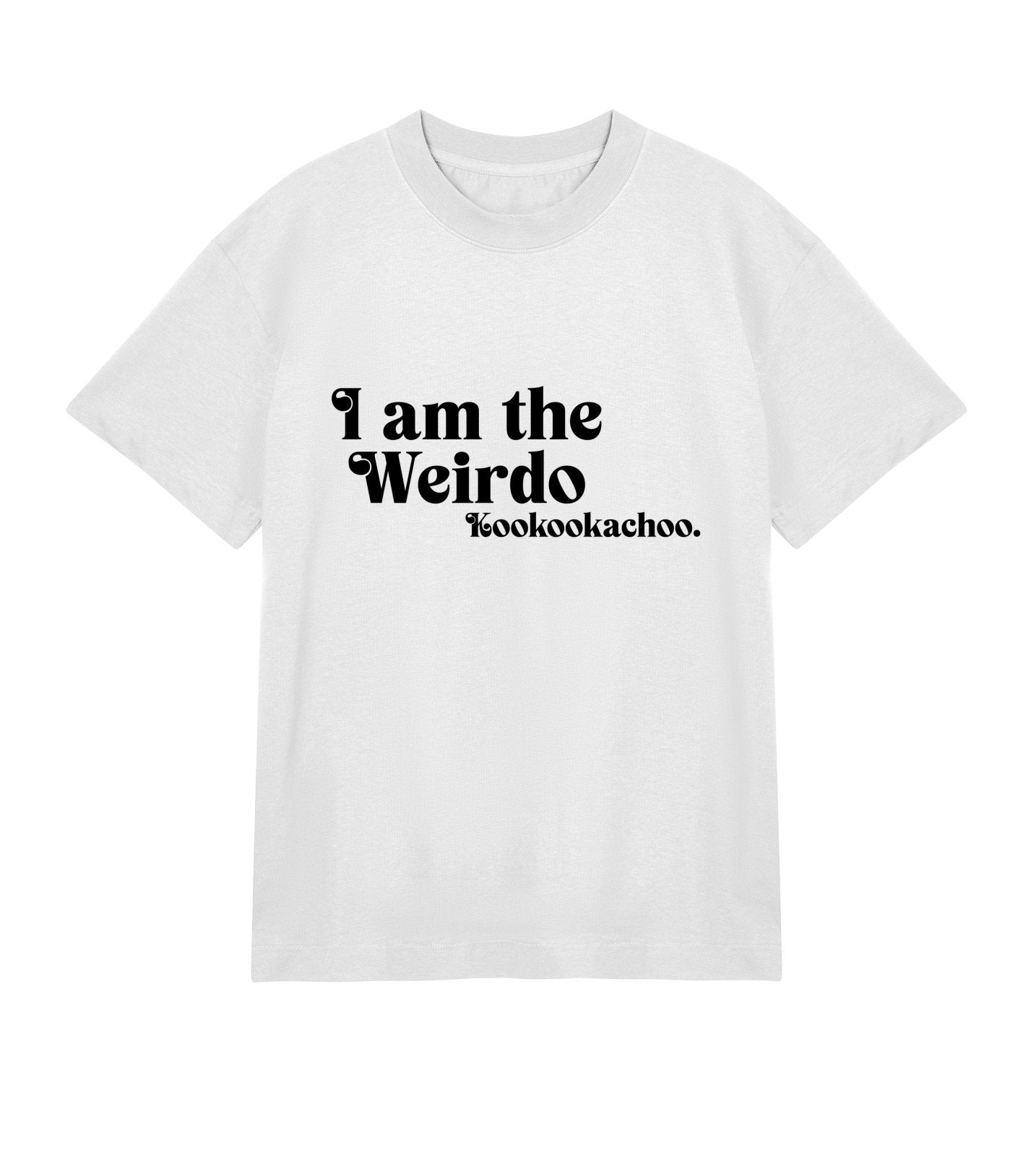 I&#39;m The Weirdo - Mens Boxy Tee