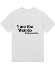 I'm The Weirdo - Womens Regular Tee