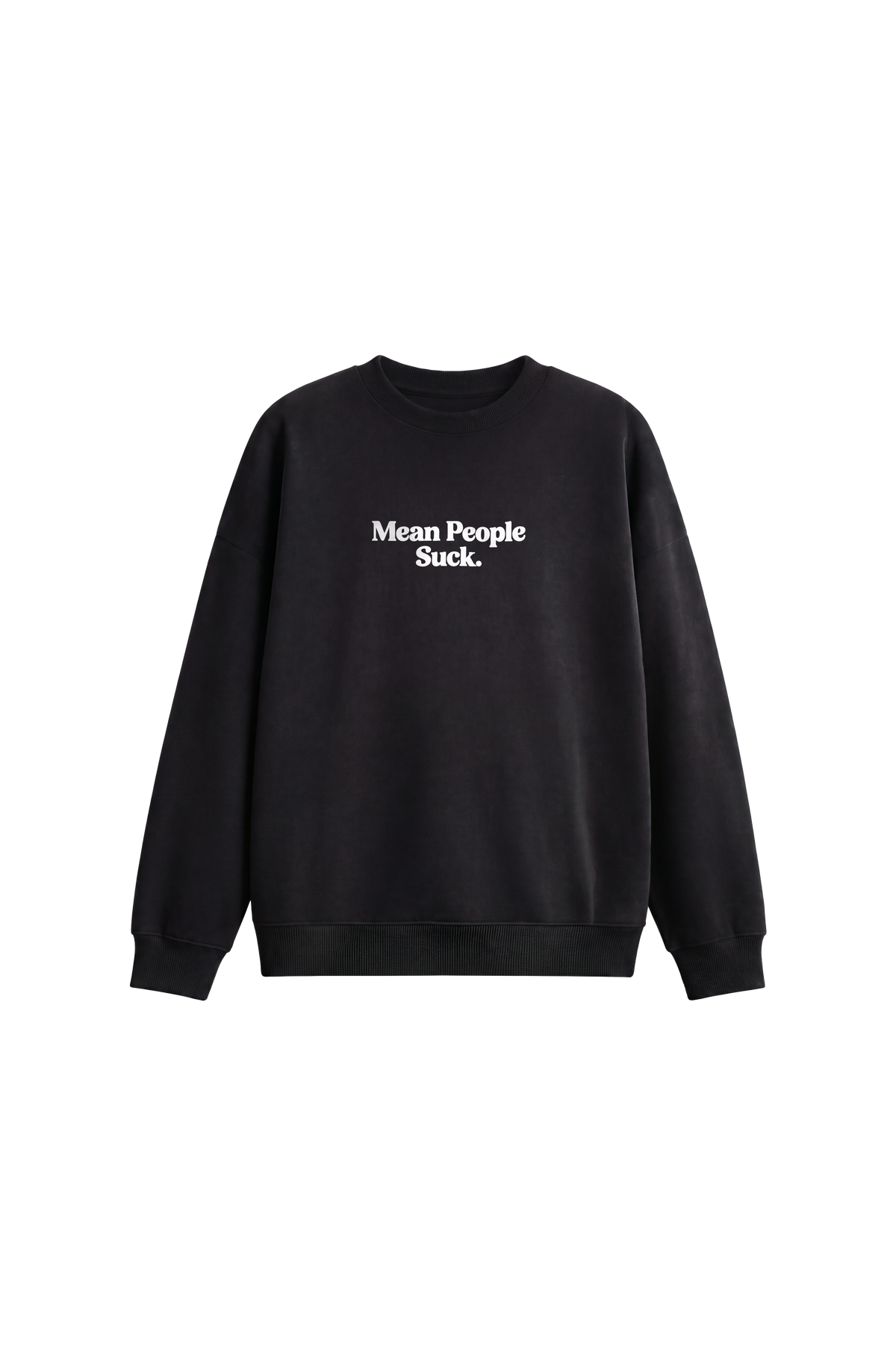 Mean People Suck -  Men’s Sweatshirt regular fit