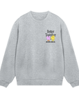 Better Together -  Men’s Sweatshirt regular fit