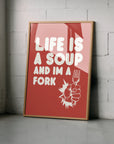 Life Is A Soup - Red