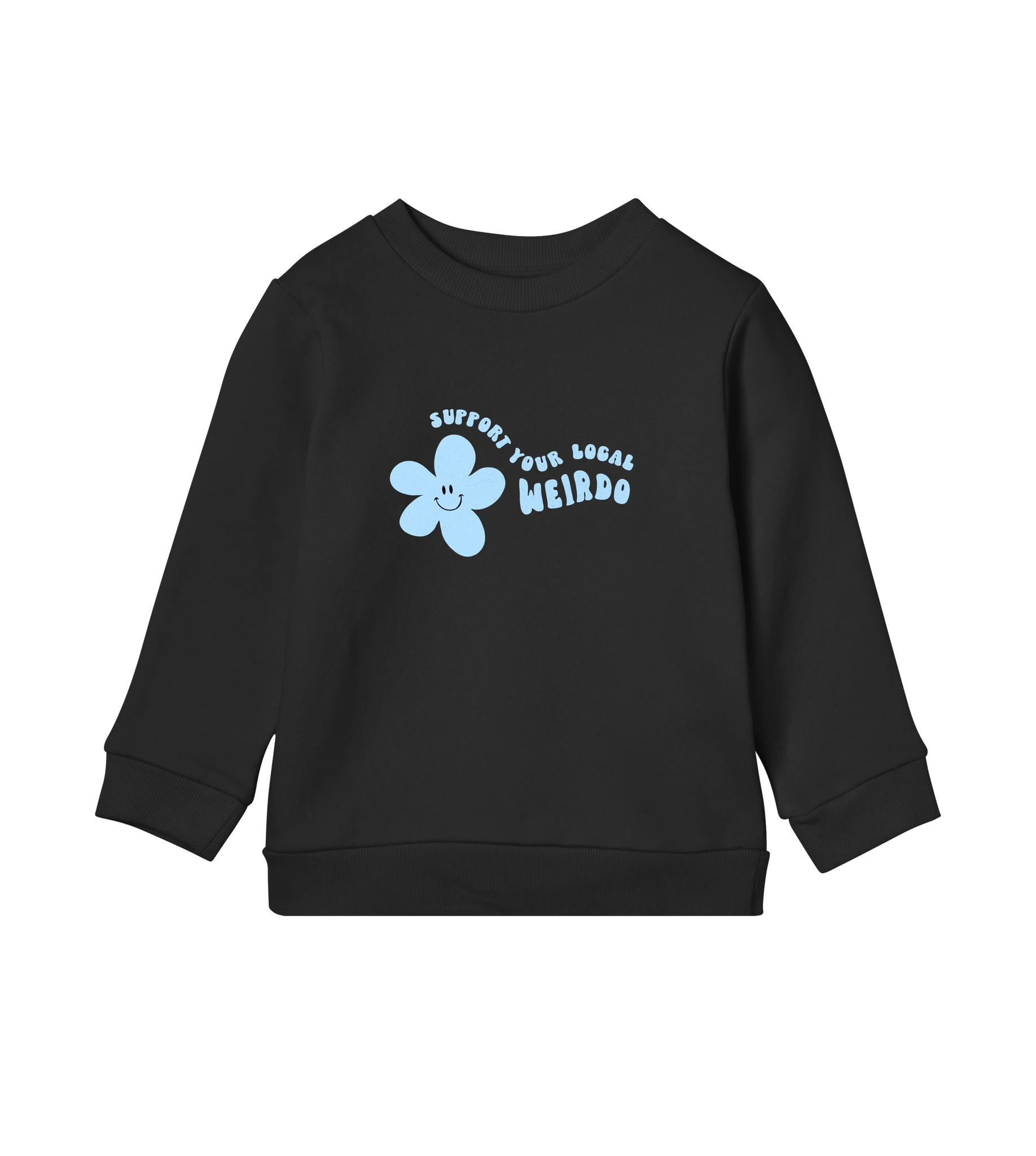 Support Your Local Weirdo - Kids Sweatshirt
