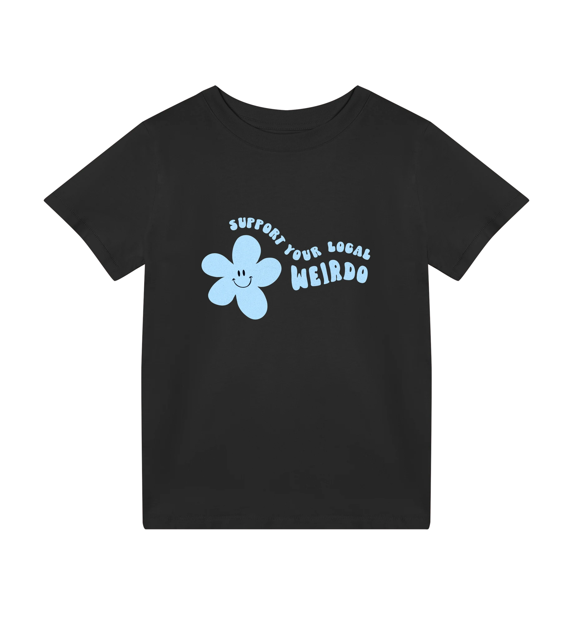 Support Your Local Weirdo - Kids T-shirt