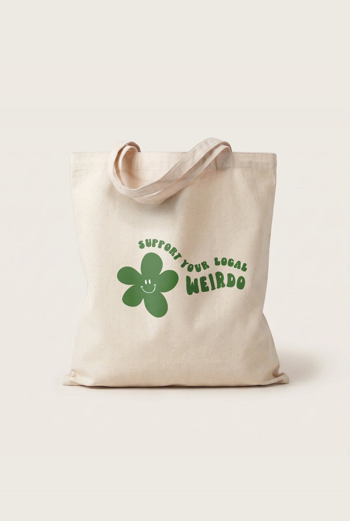 Support Your Local Weirdo - Tote Bag