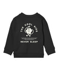 The Cool Kids Never Sleep - Kids Sweat